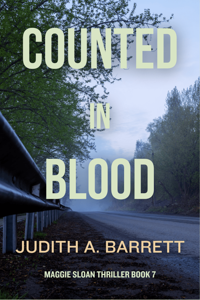 Counted in Blood Maggie Sloan Thriller 7