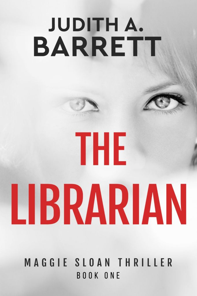 The Librarian Maggie Sloan Thriller Book 1 2nd Edition