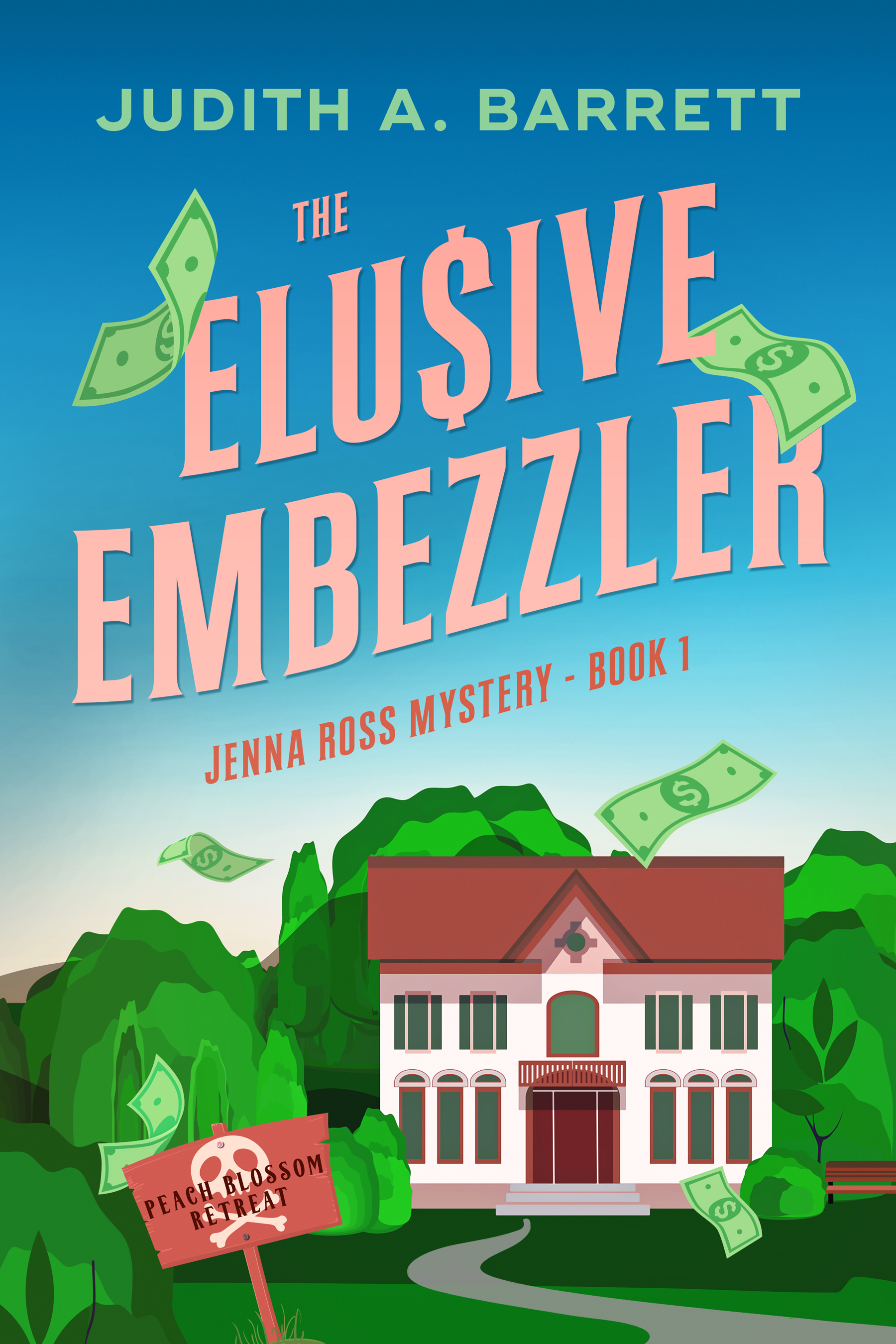 Jenna Ross Mystery Book 1 Elusive Embezzler